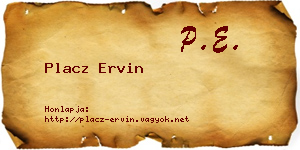 Placz Ervin névjegykártya