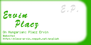 ervin placz business card